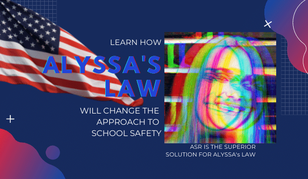 How Alyssa’s Law Will Change the Approach to School Safety